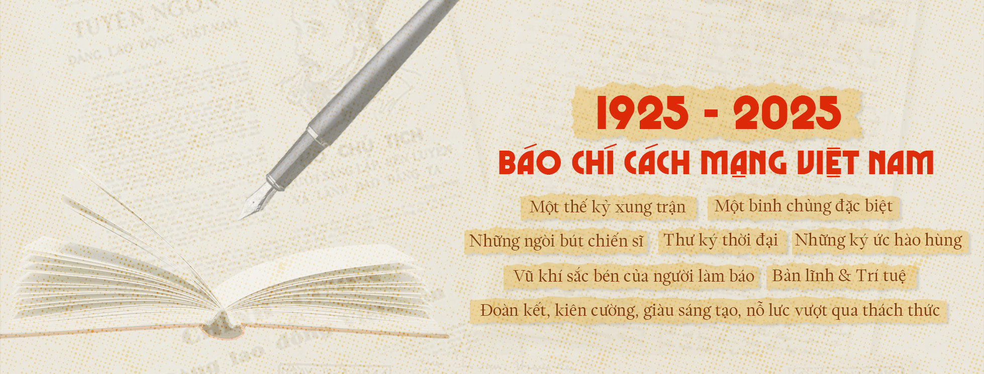 100 NĂM BÁO CHÍ CÁCH MẠNG VIỆT NAM (1925-2025) –   NHÌN LẠI VÀ TRIỂN VỌNG