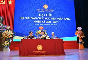 Đại hội Hội cựu giáo chức Học viện Ngân hàng lần thứ 2 nhiệm kỳ (2022-2027)