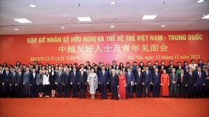 Bước ngoặt mới cho truyền thống hữu nghị Việt Nam - Trung Quốc