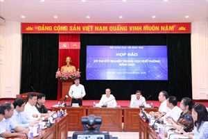 Bộ GD&ĐT tổ chức họp báo kết thúc Kỳ thi tốt nghiệp THPT năm 2025